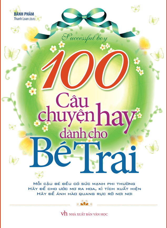 100 Câu Chuyện Hay Cho Bé Trai